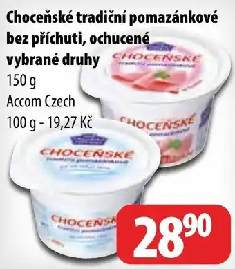 Partner Maloobchodní síť Choceňské tradiční pomazánkové bez příchuti, ochucené vybrané druhy nabídka