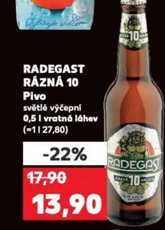 Kaufland RADEGAST RÁZNÁ 10 Pivo 0.5L nabídka