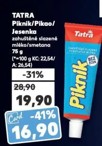 Kaufland TATRA Piknik/Pikao/ Jesenka nabídka