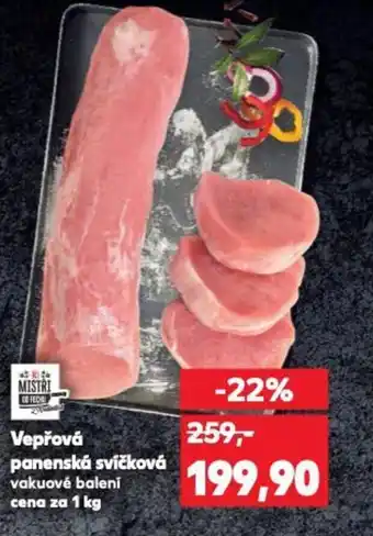 Kaufland Vepřová panenská svíčková nabídka