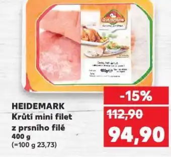 Kaufland HEIDEMARK Krůtí mini filet z prsního filé 400 g nabídka
