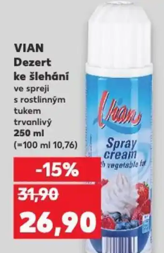 Kaufland VIAN Dezert ke šlehání nabídka