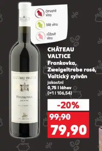 Kaufland CHÂTEAU VALTICE Frankovka, Zweigeltrebe rosé, Valtický sylván nabídka