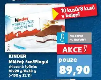 Kaufland KINDER Mléčný řez/Pingui nabídka