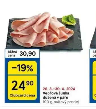 Tesco Vepřová šunka dušená v páře nabídka