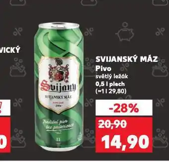 Kaufland Pivo svijanský máz nabídka