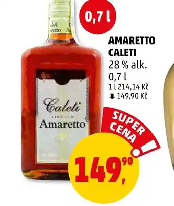 Penny Market AMARETTO CALETI 0.7L nabídka