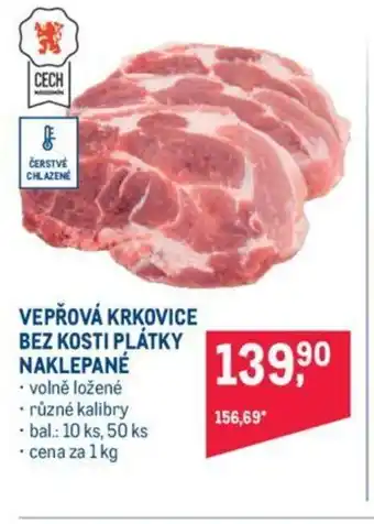 Makro VEPŘOVÁ KRKOVICE BEZ KOSTI PLÁTKY NAKLEPANÉ nabídka