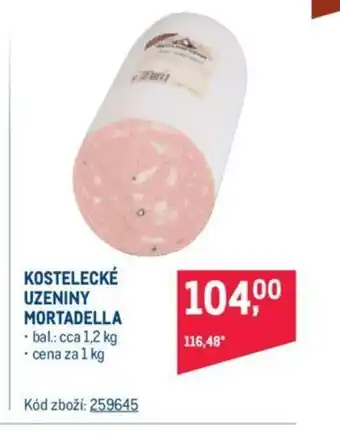 Makro KOSTELECKÉ UZENINY MORTADELLA nabídka