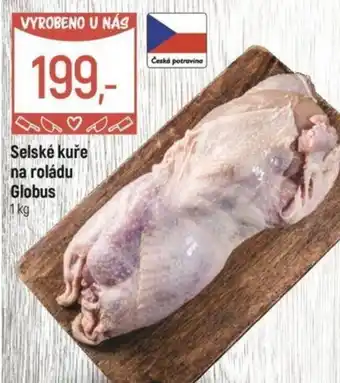 Globus Selské kuře na roládu Globus nabídka