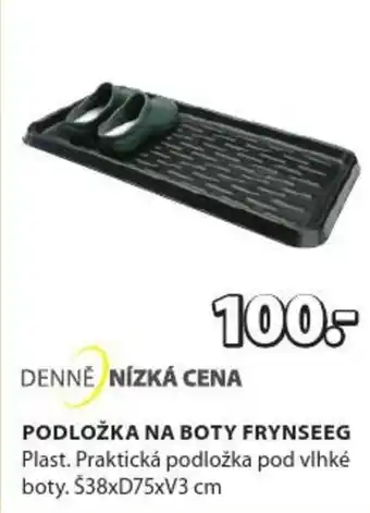 JYSK PODLOŽKA NA BOTY FRYNSEEG nabídka