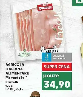 Kaufland Agricola italiana alimetare mortadella 4 castelli nabídka