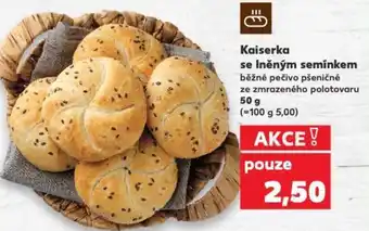 Kaufland Kaiserka se Iněným semínkem nabídka