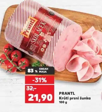 Kaufland PRANTL Krūti prsní šunka nabídka