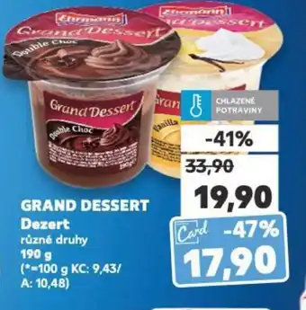 Kaufland GRAND DESSERT Dezert nabídka