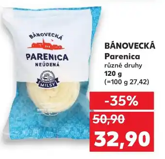 Kaufland BÁNOVECKÁ Parenica nabídka