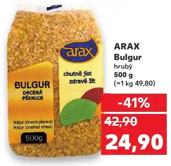 Kaufland ARAX Bulgur nabídka