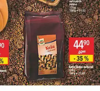 Globus Kešu jádra natural nabídka