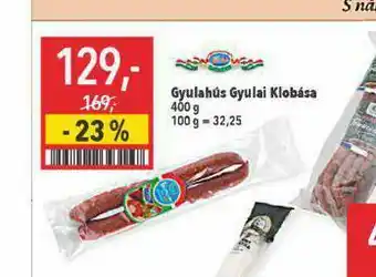 Globus Gyulahus gyulai klobása nabídka