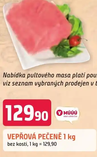 Trefa VEPŘOVÁ PEČENĚ 1 kg nabídka