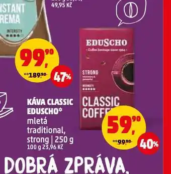 Penny Market Káva eduscho nabídka