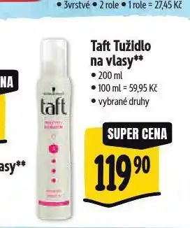 Taft tužidlo na vlasy