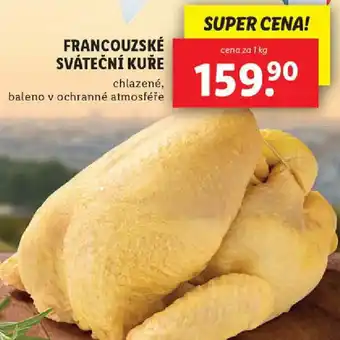 Lidl FRANCOUZSKÉ SVÁTEČNÍ KUŘE nabídka