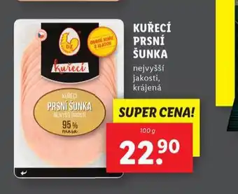 Lidl Kuřecí prsní šunka nabídka