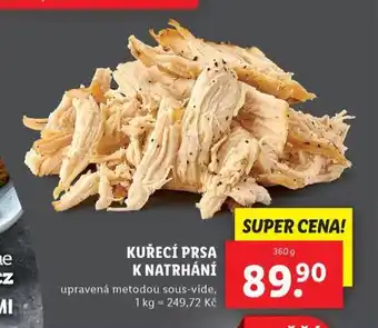 Lidl Kuřecí prsa k natrhání nabídka