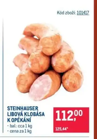 Makro STEINHAUSER LIBOVÁ KLOBÁSA K OPÉKÁNÍ nabídka