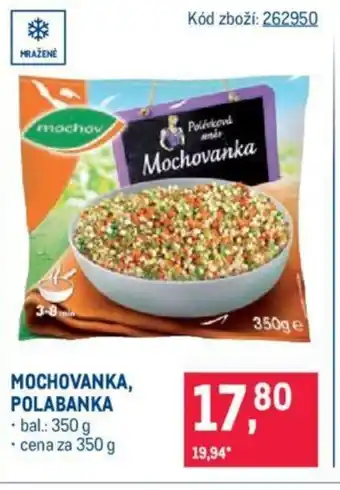 Makro MOCHOVANKA, POLABANKA nabídka