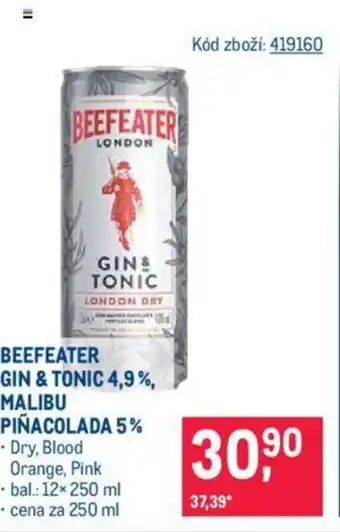 Makro BEEFEATER GIN & TONIC 4,9%, MALIBU PIÑACOLADA 5% nabídka