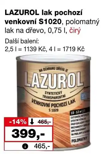 Barvy a laky drogerie LAZUROL lak pochozí venkovní S1020 nabídka