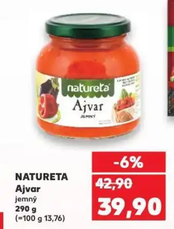 Kaufland NATURETA Ajvar nabídka