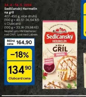 Tesco Sedlčanský hermelín na gril nabídka