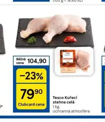 Tesco Kuřecí stehna celá nabídka