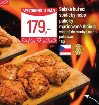 Globus Selské kuřecí špalíčky nebo paličky marinované Globus nabídka