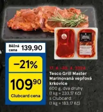 Tesco Tesco Grill Master Marinovaná vepřová krkovice nabídka