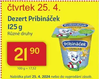 Kubík potraviny Dezert Pribináček 125 g nabídka