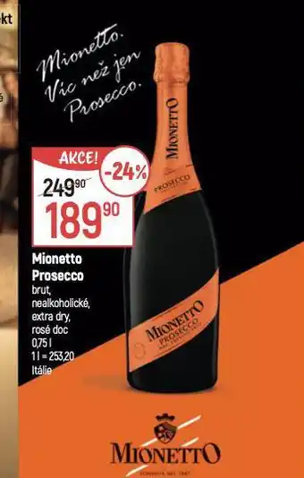 Globus Mionetto prosecco nabídka