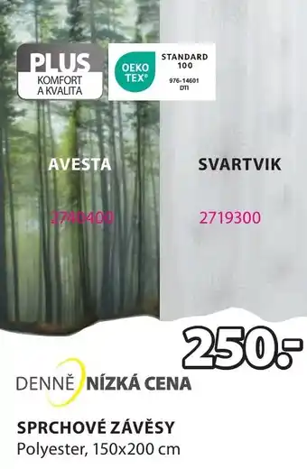 JYSK SPRCHOVÉ ZÁVĚSY nabídka