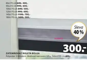 JYSK ZATEMŇOVACÍ ROLETA BOLGA nabídka