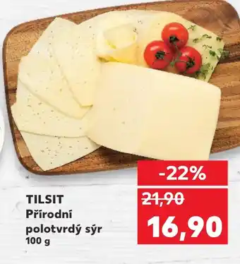 Kaufland TILSIT Přírodní polotvrdý sýr 100 g nabídka