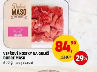 Penny Market VEPŘOVÉ KOSTKY NA GULÁŠ DOBRÉ MASO nabídka