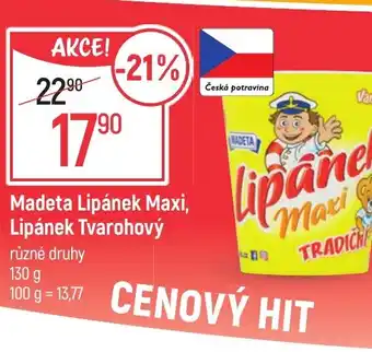 Globus Madeta Lipánek Maxi, Lipánek Tvarohový nabídka