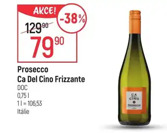 Globus Prosecco Ca Del Cino Frizzante 0.75L nabídka