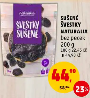 Penny Market SUŠENÉ ŠVESTKY NATURALIA nabídka