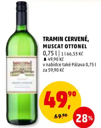 Penny Market TRAMIN CERVENÉ, MUSCAT OTTONEL 0.75L nabídka