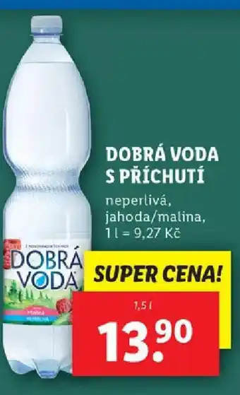 Lidl DOBRÁ VODA S PŘÍCHUTÍ nabídka