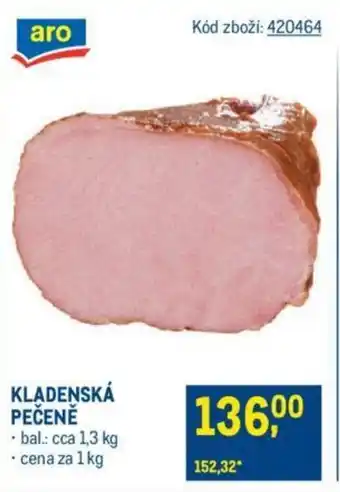 Makro KLADENSKÁ PEČENĚ nabídka